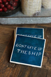 Don't Give Up The Ship Lake Erie Coasters